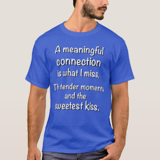 T-shirt Manquant les moments de la Tendre et le baiser le
