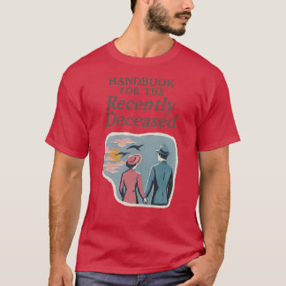 T-shirt Manuel pour l'amusant décédé récemment