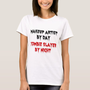 T-shirt Maquillage par Jour Zombie Slayer par Nuit
