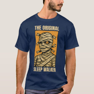 T-shirt Marche de sommeil originale - Vintage maman Horror