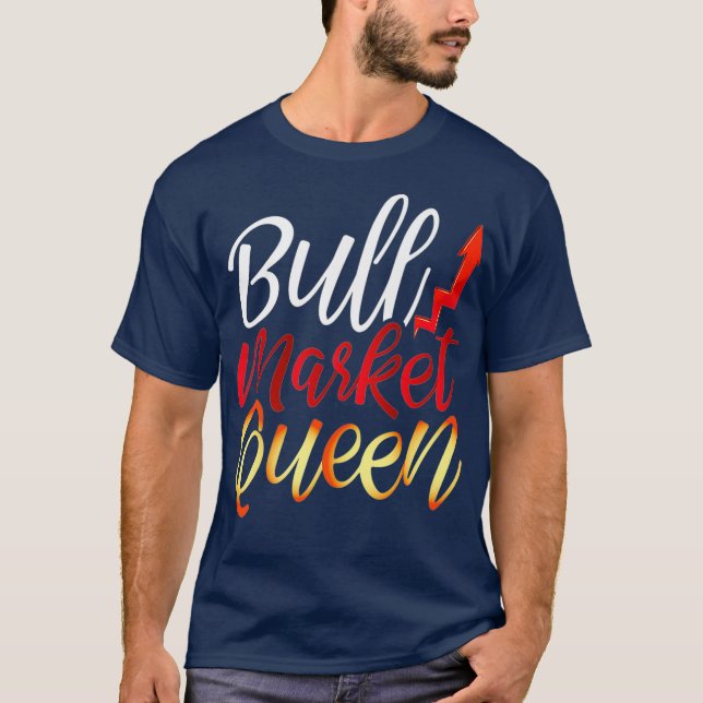 T-shirt Marché des femmes Bull Queen Stock Investir Commer (Devant)
