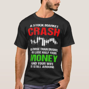 T-shirt Marché Stock Drôle Pour Hommes Stock Crash