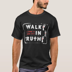 T-shirt Marcher dans la vérité
