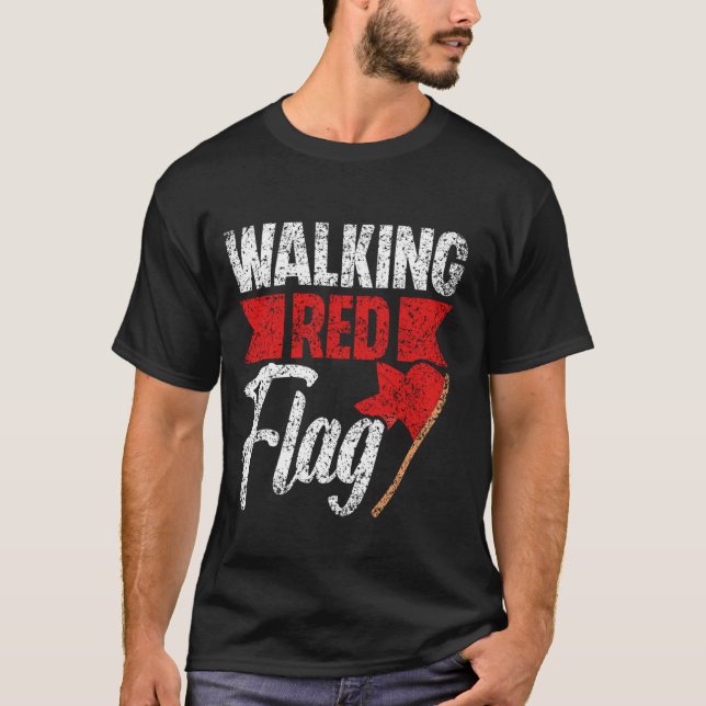 T-shirt Marcher Drapeau Rouge Drôle amusant Mème Blague Dr (Devant)