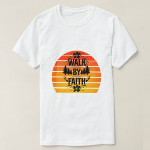 T-shirt Marcher Par La Foi