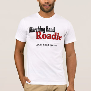 T-shirt Marching Band Roadie