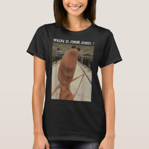 T-shirt Marcus Le Ver Où Est Jimbo James Meme 