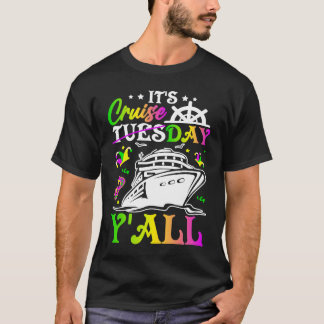 T-shirt Mardi Gras Cruiseday Y'all  celebrations parade pa