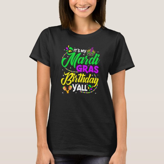 T-shirt Mardi Gras fête d'anniversaire Y'all Mardi Gras P (Devant)