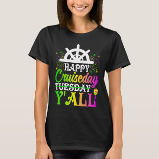 T-shirt Mardi Gras Happy Cruiseday Y'all  celebrations par