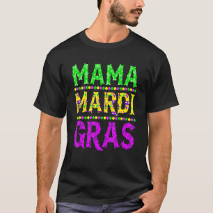 T-shirt Mardi Gras Mama Carnival Parade Mardi Gras M