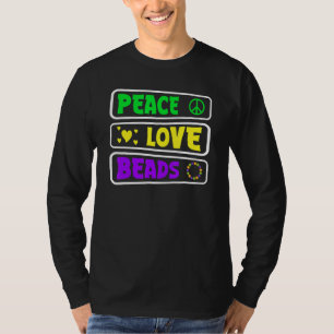 T-shirt Mardi Gras  Paix Amour Perles Mardi Gras gras La N