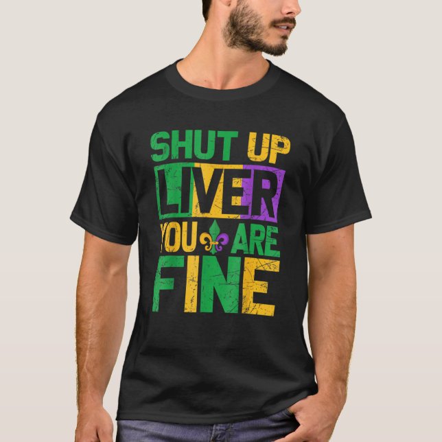 T-shirt Mardi Gras Parade Tenue Fermée Foie Vous Bien (Devant)