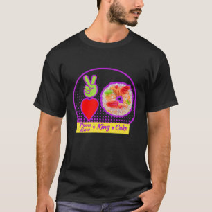 T-shirt Mardi Gras Peace Love King Cake Colorful Mardi Gra