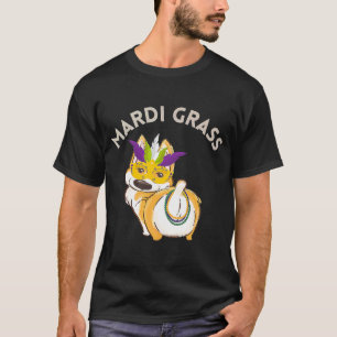 T-shirt Mardi Gras Pun Corgi Mardi Grass Cute Mardi Gras D