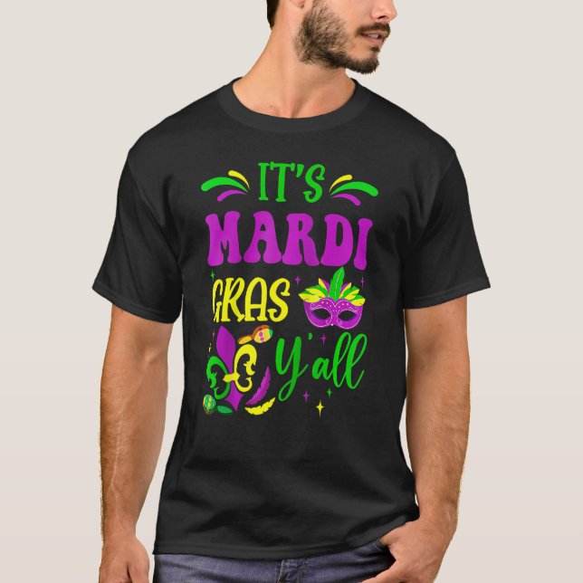 T-shirt Mardi Gras Yall Funny Mardi Gras Party Mask Beads  (Devant)