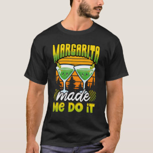 T-shirt Margarita M'A Fait Faire Le Cocktail Margarita