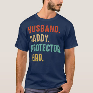 T-shirt MARI DADDDY PROTECTOR HERO Papa Père Funny Fath