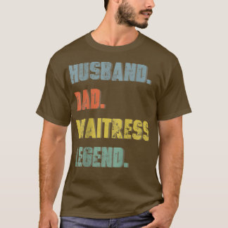 T-shirt Mari Husband Papa Serveuse Légende Vintage Fête de