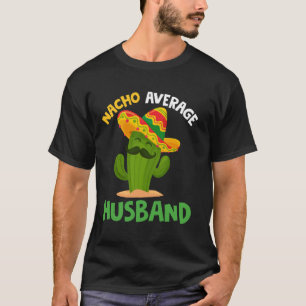 T-shirt Mari moyen Nacho Cinco de Mayo Sombrero Mexicain