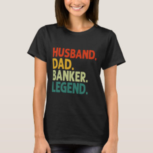 T-shirt Mari Papa Banker Legend Vintage Funny Banker Gras