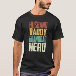 T-shirt Mari papa grand père héros Fier grand-père pères g