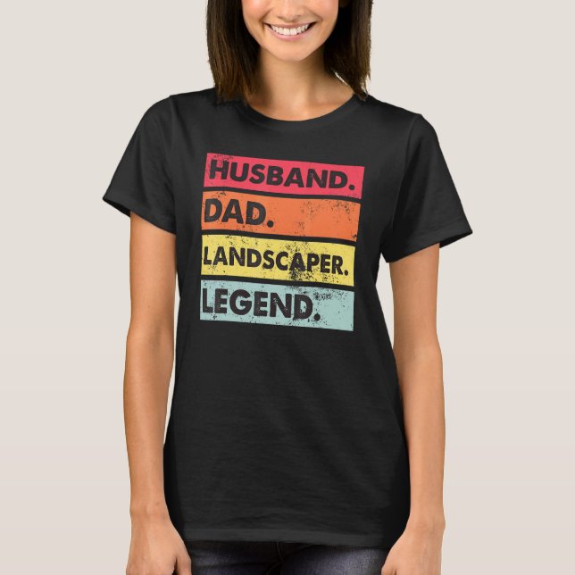 T-shirt Mari papa Landscaper Soins de pelouse Landscaping  (Devant)