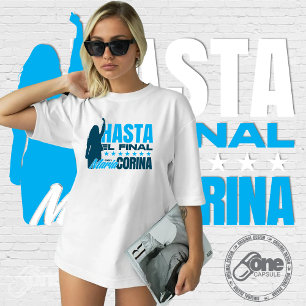 T-shirt Maria Corina Machado Hasta el Final