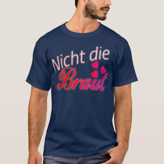 T-shirt Mariage de mariée bachelor party d'alors JGA 1