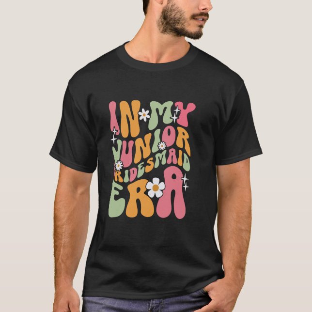 T-shirt Mariage de mon ère de demoiselle d'honneur Bachelo (Devant)