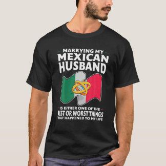T-shirt Mariage de mon mari mexicain Mexique Mexicain
