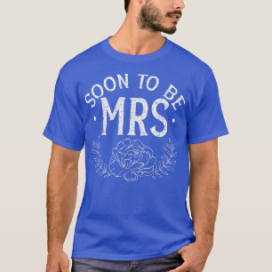 T-shirt Mariage Femme Bientôt Mme Floral Mariée