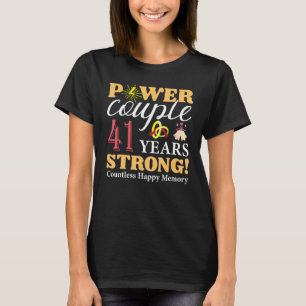 T-shirt Marié 41 ans Power Couple 41e Mariage Anniver