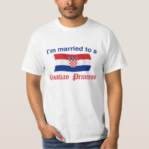 T-shirt Marié à une princesse croate