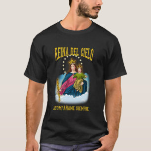 T-SHIRT MARIE AUXILIATRICE, REINE DU CIEL, VIERGE MARIE