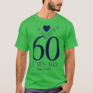 T-shirt Marié il y a 60 ans il y a 60e anniversaire de Mar