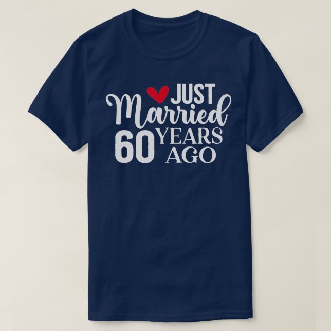 T-shirt Marié Il Y A 60 Ans, Le 60E Mariage Un (Design devant)