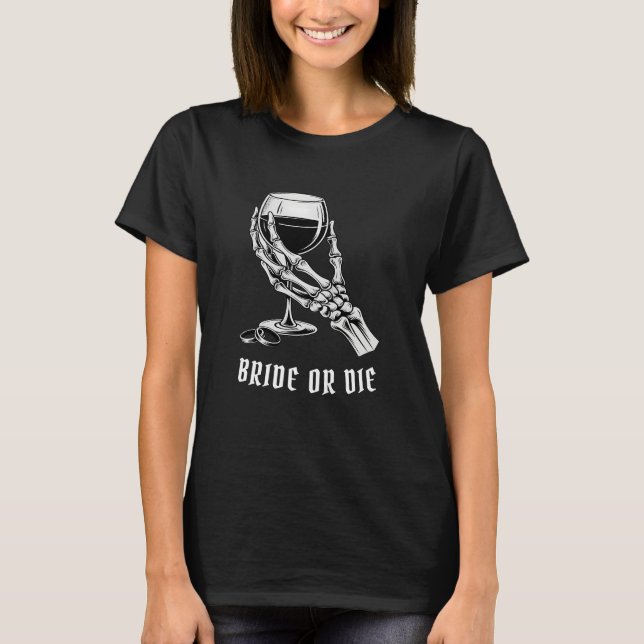 T-shirt Marie ou Morte Femmes Mariage Noir Enterrement de  (Devant)