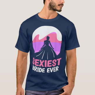 T-shirt Mariée la plus belle jamais Party de demoiselle d'