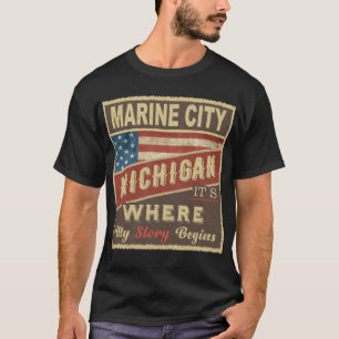 T-shirt MARINE CITY, MI C'est là que commence mon histoire