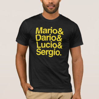 T-shirt Mario& Dario& Lucio& Sergio