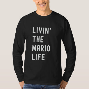 T-shirt Mario Vivant La Vie De Mario Nom Drôle