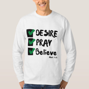 T-shirt Mark 11:24 KJV Bible Écriture Mens Long Sleeve