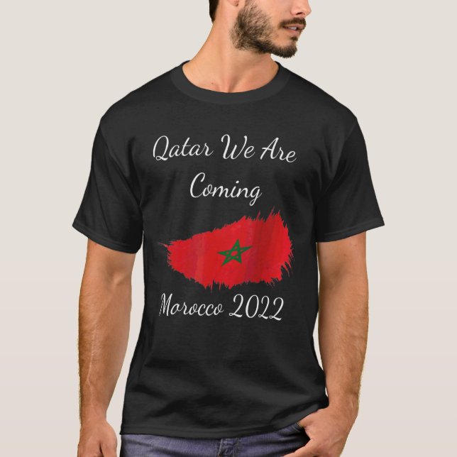 T-shirt Maroc 2022 Citer Qatar Nous arrivons Maroc 202 (Devant)