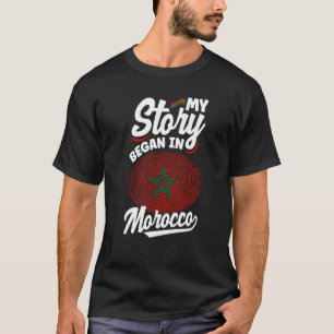 T-shirt Maroc Maroc Maroc Marocain Drapeau Mon histoire a 