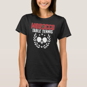 T-shirt Maroc Ping Pong Marocain Équipe De Tennis De Table