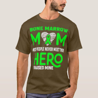 T-shirt Marrow d'os Maman La plupart des gens ne rencontre