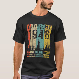 T-shirt Mars 1946 Edition Limitée 76 Ans D'Être Aweso