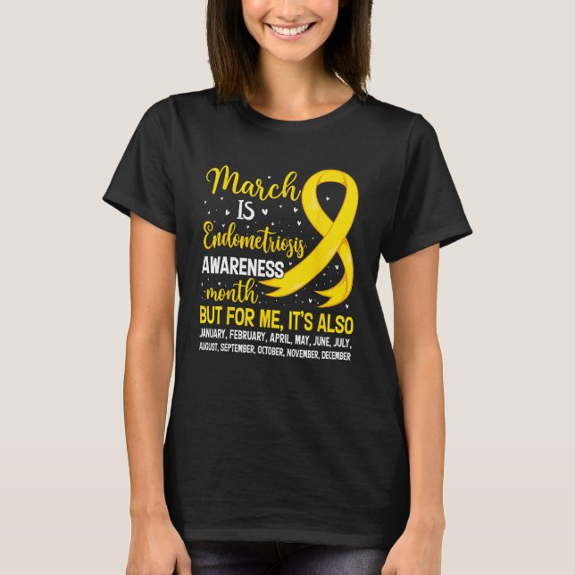 T-shirt Mars Est Le Mois De Sensibilisation À L'Endometrio (Devant)