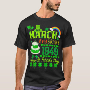 T-shirt Mars Est Mon Anniversaire 75 1949 Jour de la Saint